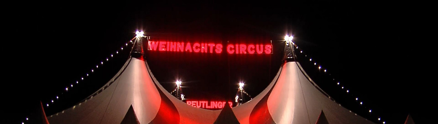 Reutlinger Weihnachtscircus bei Nacht | Bildquelle: RTF.1